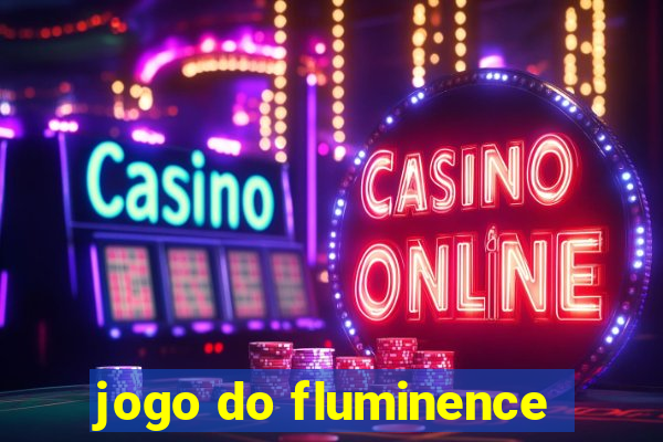 jogo do fluminence